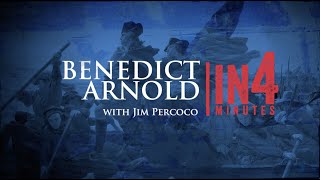 Benedict Arnold The Revolutionary War in Four Minutes [upl. by Maer492]