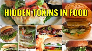 Hidden Toxins In Food [upl. by Fredel]