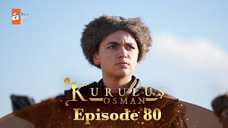 Kurulus Osman Urdu  Season 4 Episode 80 [upl. by Let]