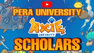 PERA UNIVERSITY AXIE SCHOLARS  HOW TO APPLY [upl. by Eisdnyl]