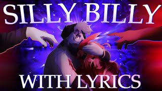 Silly Billy WITH LYRICS  Hit Single Real Cover  ft stashclub3768 faeteava spacenautics [upl. by Amari693]