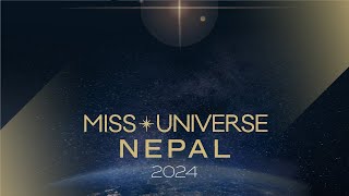 Miss Universe Nepal 2024 Finals Competition 🛑 LIVE from Nepal [upl. by Yelhs]