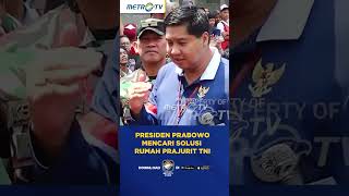 Presiden Cari Solusi Rumah Prajurit TNI shorts [upl. by Omer114]