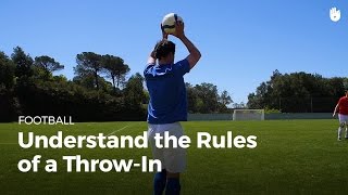 Learn the Rules of a Soccer Throw In  Football [upl. by Flyn17]