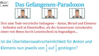 Das GefangenenParadoxon  Wie hoch ist die ÜberlebensWahrscheinlichkeit 👀 Mathe Basics 260 👀 [upl. by Yelbmik]