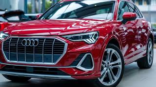 The 2025 Audi Q3 Whats New and Exciting [upl. by Einehpets]