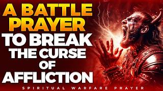 Prayer To Destroy The Strongholds Of Setbacks Holding You Back  Spiritual Warfare Prayer [upl. by Eirroc]