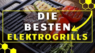 Elektrogrill TEST  Die besten Elektrogrills im großen Vergleich [upl. by Kcirtapnhoj]