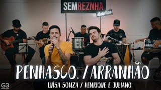 Penhasco Luísa Sonza e Arranhão Henrique e Juliano  Sem Reznha Acústico COVER PAGODE [upl. by Luca821]