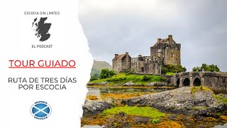 Turismo en Escocia  3 días desde Edimburgo 🚙 Documental Tour Guiado [upl. by Juliann405]