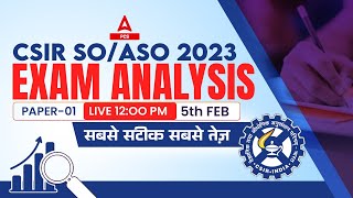 CSIR ASO Exam Analysis  CSIR SOASO Live Exam Analysis Paper 1 [upl. by Ester383]