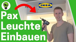 IKEA Pax Beleuchtung Einbauen ✅ ULTIMATIVE ANLEITUNG Wie Kleiderschrank LED Lichtleiste Montieren [upl. by Chassin]