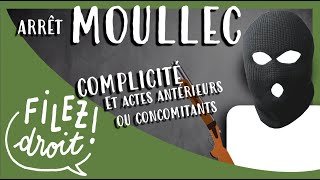 Arrêt Moullec  Complicité et actes antérieurs ou concomitants Cour de cassation 8 novembre 1972 [upl. by Nedra]