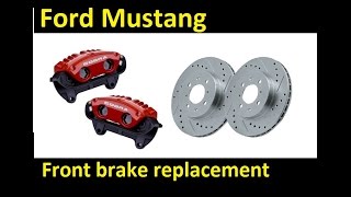 How to change your Front Disc brakes Mach 1 SVT Cobra Bullitt Mustang Dual Piston [upl. by Aix]