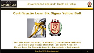 Certificacao Yellow Belt  UFOB [upl. by Enylhsa776]