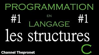 les structures en langage c Partie 1 4 [upl. by Rehpoitsirhc]