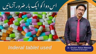 Inderal tablet used for in Urdu  Inderal Tablet Uses  Propranolol Side Effects [upl. by Charla]