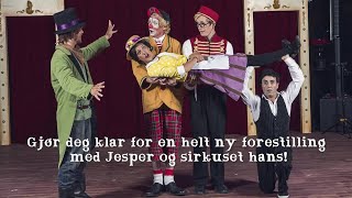 Velkommen til Sirkus Jesper [upl. by Anairam]