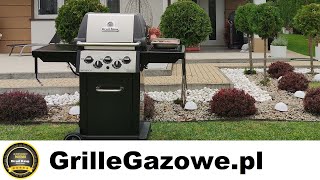 🥩 Broil King 🍖 MONARCH 🍗 unboxing montaż pierwsze grillowanie na grillu gazowym 🥓 [upl. by Ariajaj196]