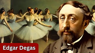 Edgar Degas Revealing the Secrets of an Artistic Maverick [upl. by Yblehs]