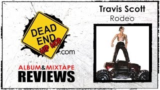 Travis Scott  Rodeo Album Review  DEHH [upl. by Walley488]