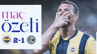 MAÇ ÖZETİ Fenerbahçe 21 FC Lugano  UEFA Şampiyonlar Ligi 2 Ön Eleme Turu 2 Maç [upl. by Esidnac216]