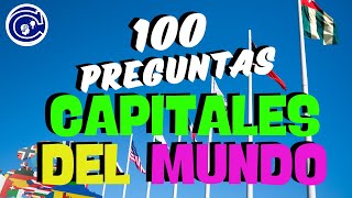 100 CAPITALES del Mundo 🌎 Adivina las CAPITALES de 100 Países 🤓 Cuanto sabes de Geografia capitales [upl. by Ahseenat]