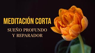 Meditación Corta para Dormir en 10 minutos [upl. by Inhoj305]