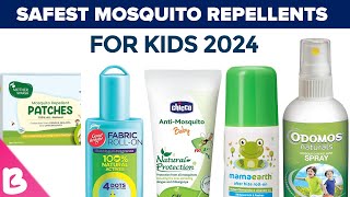 Safest Mosquito Repellents for Babies and Kids [upl. by Goldberg]