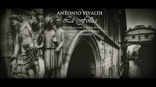 Antonio Vivaldi  La Follia  Sonata in D Minor RV 63 [upl. by Mihar]