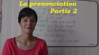 Comment prononcer en français  2ème partie [upl. by Amahcen162]