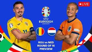 ROMANIA VS NETHERLANDS UEFA EURO 2024 ROUND OF 16 PREVIEW PREDICTIONS amp HEAD TO HEAD STATS [upl. by Nybbor]