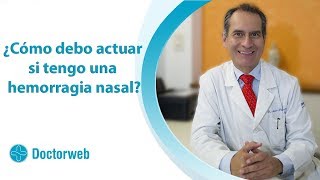 🔵 Que hacer en caso de hemorragia nasal primeros auxilios  Dr Arturo Escamilla [upl. by Rubio983]