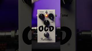 Fulltone OCD fulltoneeffects overdrivepedal guitarpedals guitareffect distortionpedal [upl. by Sprung712]