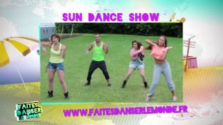 Equipe SUN DANCE SHOW 59  Faites danser le monde [upl. by Anaeed717]