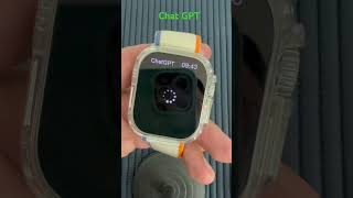 Chat GPT SmartWatch ultra 3X Microwear [upl. by Radborne]