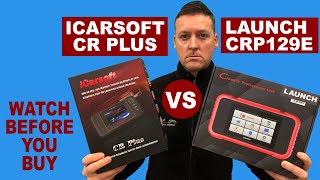 Launch CRP129e vs iCarsoft CR Plus Comparison amp Differences Explained Review  Which Would I Choose [upl. by Delamare]