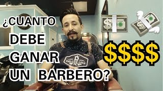 ¿Cuanto debe ganar un barbero [upl. by Arlo741]