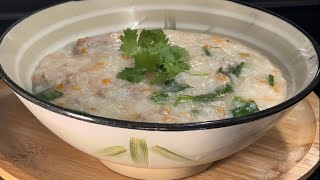 Simple Dish 4  Vietnamese Rice Porridge [upl. by Ahtamat790]