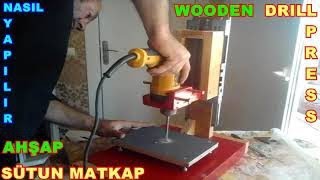 Drill pressSütun matkap Kollu matkap tezgahı Nasıl yapılır How to make [upl. by Ressay157]