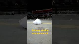 Annoucement at Bareilly railway station  Railway Station Announcement Train announcement [upl. by Humo]