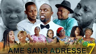 ÂME SANS ADRESSE Ep7  Film congolais 2023  KEVINE  EBAKATA  MARINA  PACO  GUY  JÉRÉMIE [upl. by Nytsyrk]