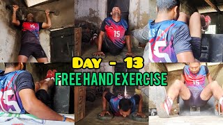 Day 13 Free Hand Exercise motivation exercise shorts [upl. by Ayk]