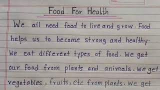 Essay Writing About Food For Health  Essay On Food For Health In English  Food For Health [upl. by Koran]