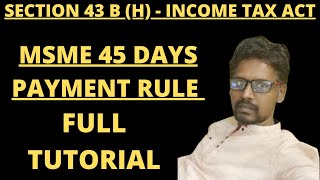 Critical issues on MSMEs us 43BH of Income Tax Act Knowledgeandinfointamil  incometax [upl. by Stichter]