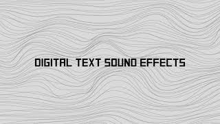 Digital Text Sound Effect 1  No Copyright [upl. by Marcel369]