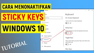 Cara MematikanMenonaktifkan Sticky Keys Windows 10 [upl. by Aerdnaxela383]