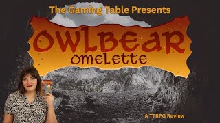 Owlbear Omelette Review [upl. by Vano]