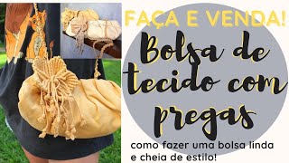 DIY  Como fazer BOLSA de tecido  Verinha Bernardino  Tutorial [upl. by Eanar]