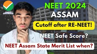 Assam NEET 2024 Expected Cutoff after RENEET🔥 NEET Assam State Merit List When neet2024 assam [upl. by Roselani]